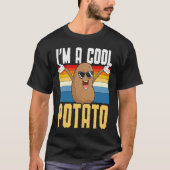 I'm A Cool Potato Foodie Potato French Fries Pota Tシャツ (正面)