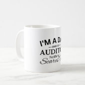 I'm a Dad And An Auditor Nothing Scares Me コーヒーマグカップ (正面左)