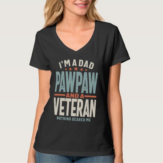 I'm a Dad Pawpaw and a Veteran Tシャツ (正面)