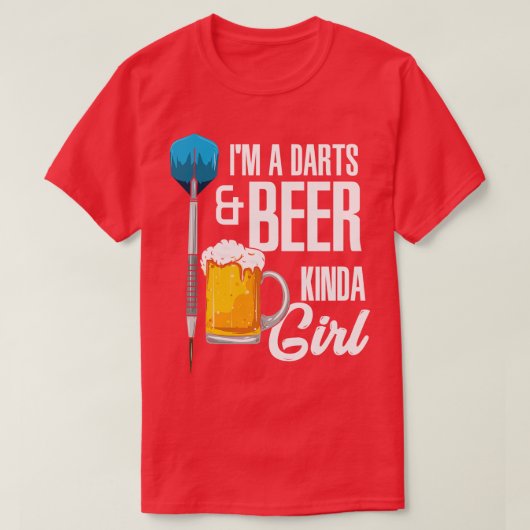 Im A Darts Beer Kinda Girl Tシャツ (デザイン正面)