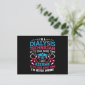 I'm A Dialysis Technician Nephrology Dialysis Tech ポストカード (スタンド正面)