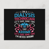 I'm A Dialysis Technician Nephrology Dialysis Tech ポストカード (正面)