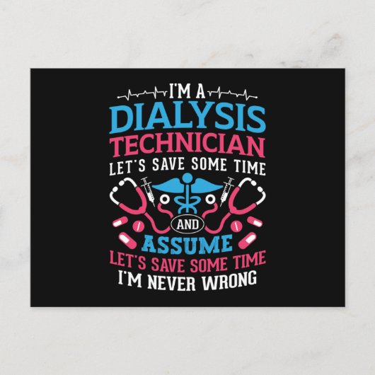 I'm A Dialysis Technician Nephrology Dialysis Tech ポストカード (正面)