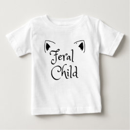 I'm a Feral Child -反抗的な子どもプレゼント ベビーTシャツ