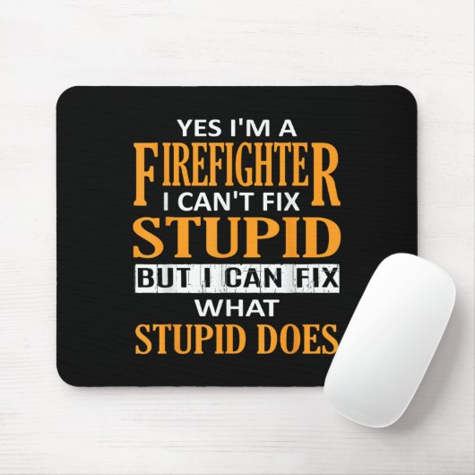 I'm A Firefighter I Can't Fix Stud Funny Firefight マウスパッド (マウス)