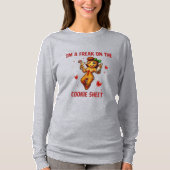 I'm A Freak On The Cookie Sheet Sassy Gingerbread Tシャツ (正面)