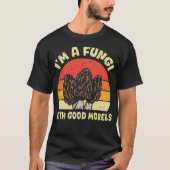 I'm A Fungi Funny Mushroom Tシャツ (正面)