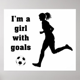 I'm a Girl with Goals Soccer print / poster ポスター