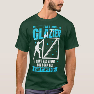 Im A Glazier Window Glass Installer Gift Tシャツ