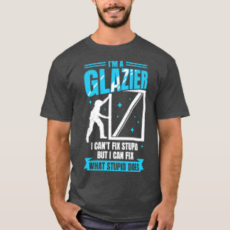 Im A Glazier Window Glass Installer Gift Tシャツ