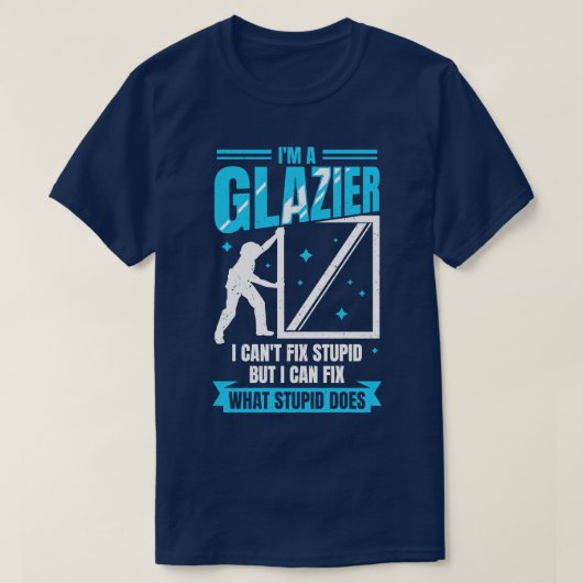 Im A Glazier Window Glass Installer Gift Tシャツ (デザイン正面)