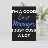 I'm A Good Case Manager I Just Cuss A Lot サンキューカード (スタンド正面)