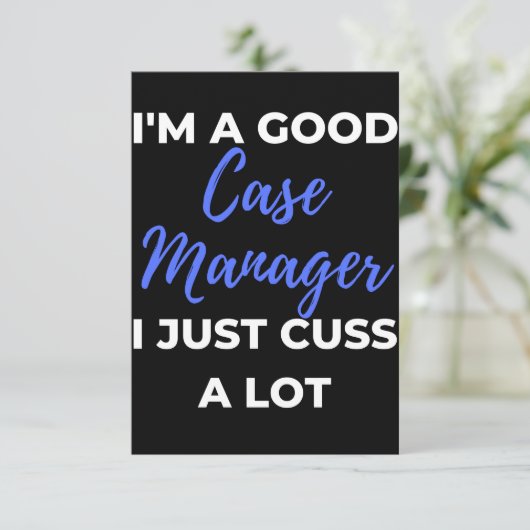 I'm A Good Case Manager I Just Cuss A Lot サンキューカード (スタンド正面)