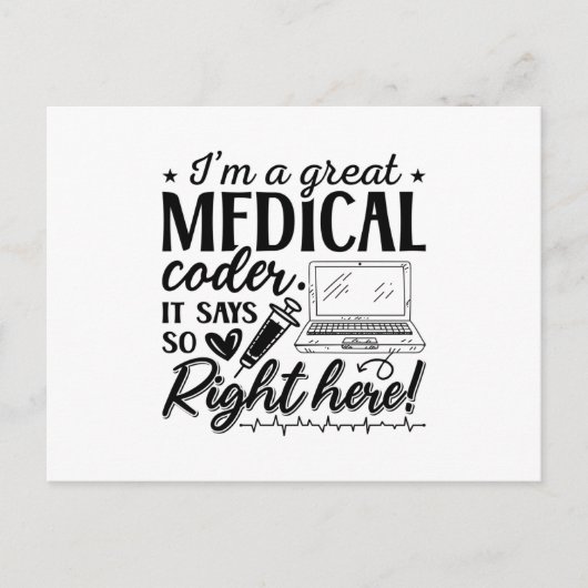 I'm A Great Medical Coder ICD Programmer Coding ポストカード (正面)