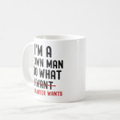 I'm A Grown Man I Do What My Daughter Wants コーヒーマグカップ (正面左)