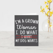I'm A Grown Woman I Do What My Dog Wants Funny Dog カード (黄色い花)