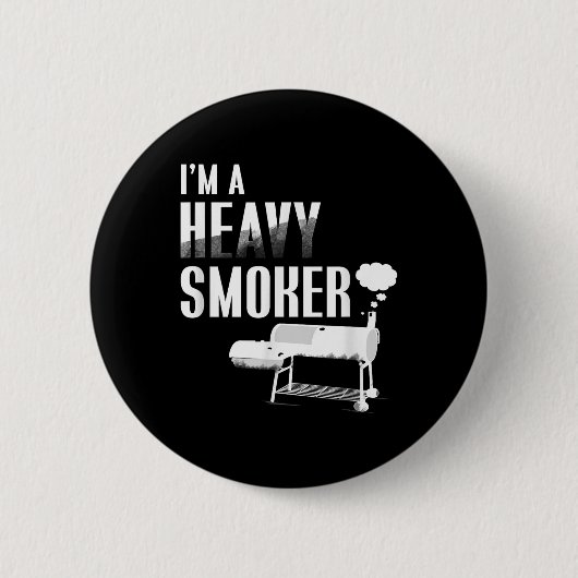Im A Heavy Smoker Bbq Grilling Meat Pigおもしろいギフト 缶バッジ (正面)