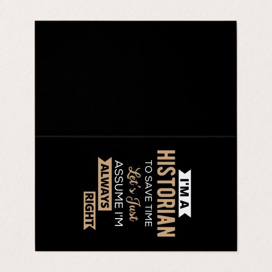 I'm A Historian To Save Time Let's Just Assume 名刺 (外部フラット)