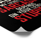 Im a History Teacher my level of Sarcasm depends ポスター (角)