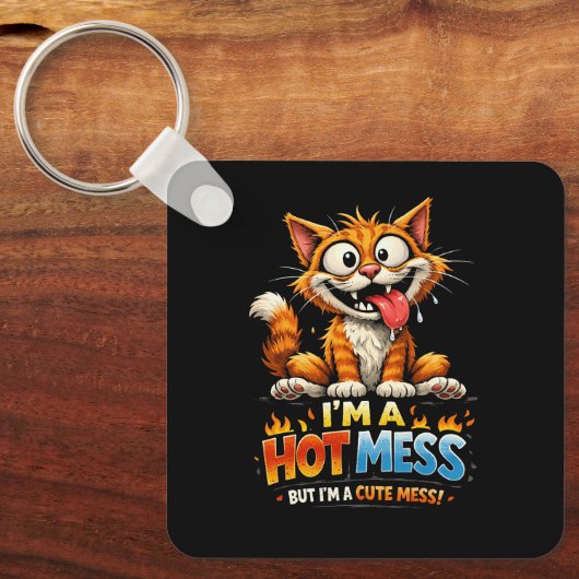 I'm a Hot Mess キーホルダー (正面)