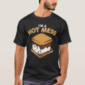 Im A Hot Mess SMores Marshmallow Camping Smores fa Tシャツ (正面)