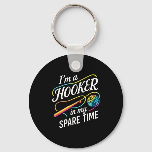 I'm A In My Spare Time - Funny Crochet Lovers  キーホルダー (正面)