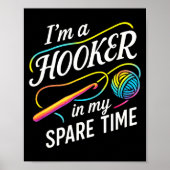 I'm A In My Spare Time - Funny Crochet Lovers  ポスター (正面)