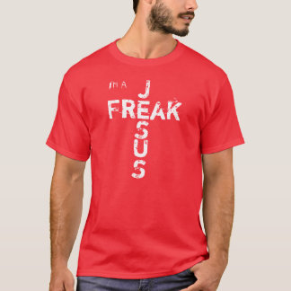 I'm a JESUS FREAK Tシャツ