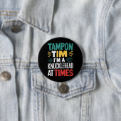 I'm A Knucklehead At Times Tim Walz 討論会 2024 缶バッジ (インサイチュ)