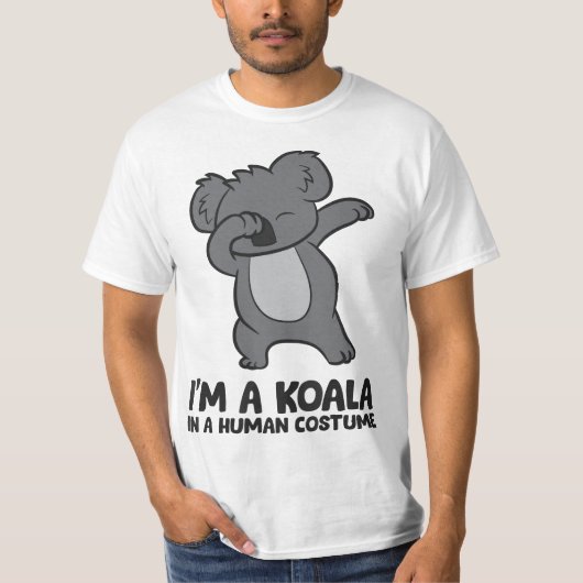 I'm A Koala In A Human Costume Funny Koala  Tシャツ (正面)