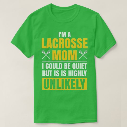 Im A Lacrosse Mom Funny Mothers Day Sports Gift  Tシャツ (デザイン正面)