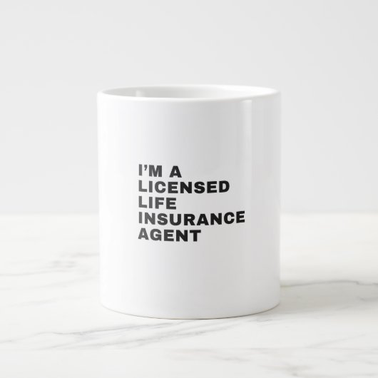 I'M A LICENSED LIFE INSURANCE AGENT ジャンボコーヒーマグカップ (正面)