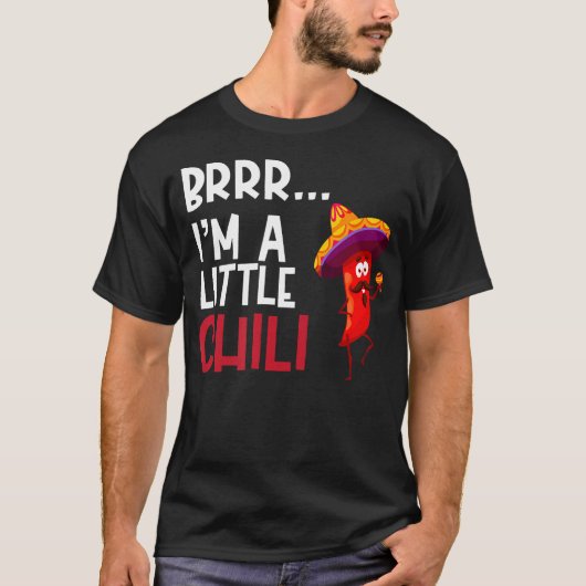 I'M A Little Chili Cinco De Mayo Funny Food Tシャツ (正面)