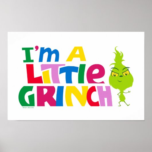 I'm a Little Grinch Colorful Graphic ポスター (正面)