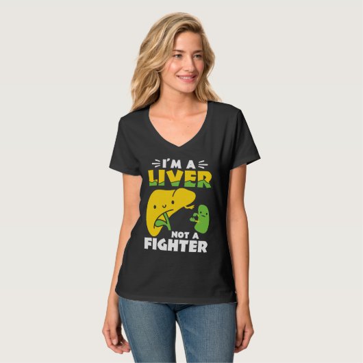 I'm A Liver Not A Fighter Liver Disease Awareness Tシャツ (正面フル)