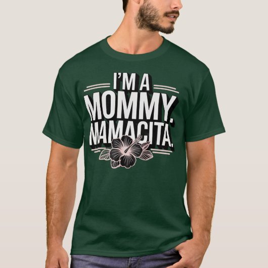 I'm a Mommy Mamacita Funny Huda Love Inspired Isla Tシャツ (正面)