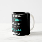 I'm A Personal Torture Instructor I Mean Physical ツートーンマグカップ (正面右)