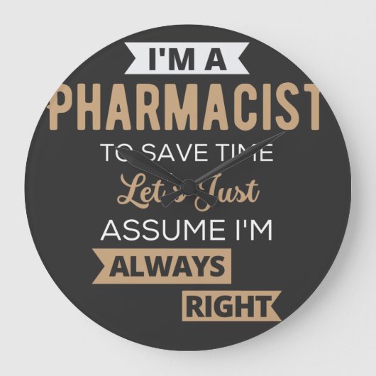 I'm A Pharmacist To Save Time Let's Just Assume ラージ壁時計 (正面)