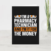 I'm A Pharmacy Technician Tech Medicine Pharmacist カード (正面)