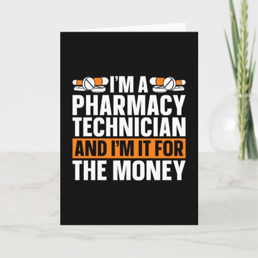 I'm A Pharmacy Technician Tech Medicine Pharmacist カード (正面)