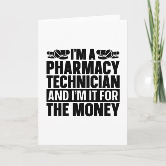 I'm A Pharmacy Technician Tech Pharmacist Medicine カード (正面)