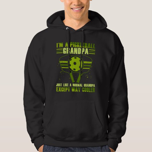 I'm A Pickleball Grandpa Just Like A Normal Grandp パーカ (正面)