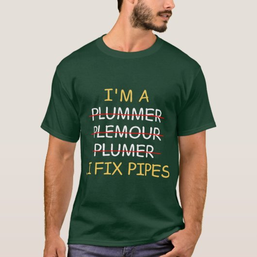 Im a Plumber I Fi Pipes Funny retro Tシャツ (正面)