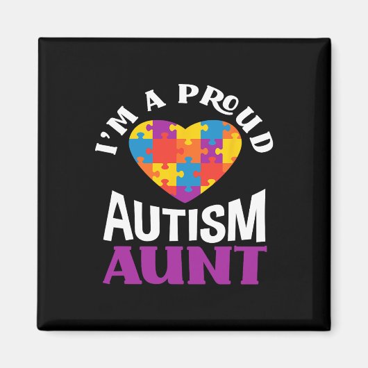 I'm A Proud Autism Aunt Puzzle Heart Autism Awaren マグネット (正面)