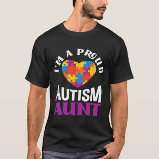 I'm A Proud Autism Aunt Puzzle Heart Autism Awaren Tシャツ