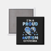 I'm A Proud Autism Grandma Support Autists Autist  マグネット (正面/裏面)