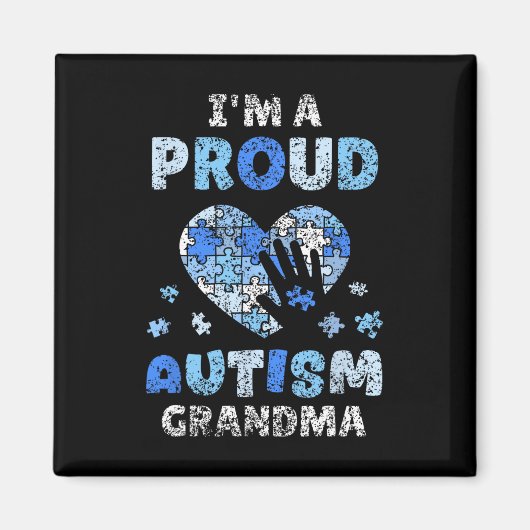 I'm A Proud Autism Grandma Support Autists Autist  マグネット (正面)