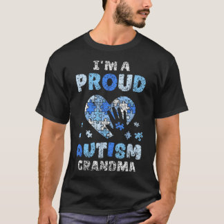 I'm A Proud Autism Grandma Support Autists Autist  Tシャツ