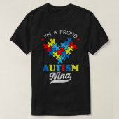 I'm A Proud Autism Nina Autism Awareness Autistic  Tシャツ (デザイン正面)