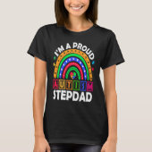 I'm a Proud Autism Stepdad  Rainbow Autism Awarene Tシャツ (正面)